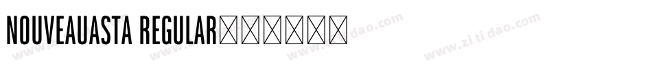 NouveauAsta Regular字体转换
